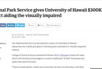 Screenshot of the National Park Service gives University of Hawaii $300K for project aiding the visually impaired article